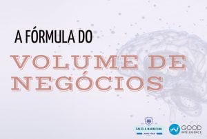Blogue 18 a formula do volume de negocios