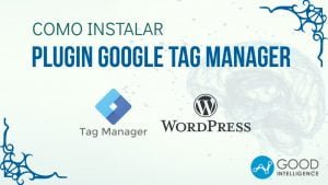 Blogue 13 como instalar google tag manager no wordpress